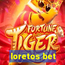 loretos bet